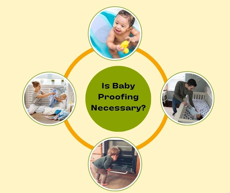 Is baby Proofing Necessary